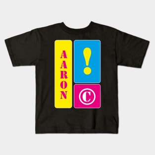 Aaron is my name Kids T-Shirt